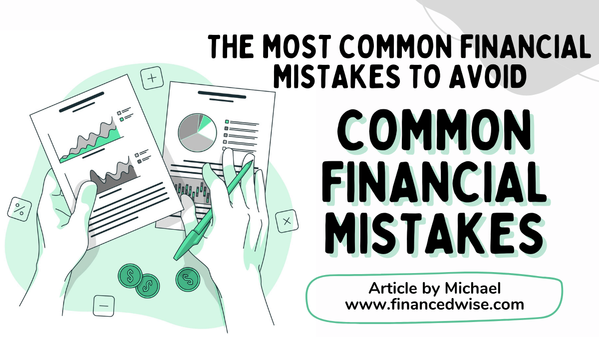 Preview Common Financial Mistakes Leading to Money Loss