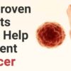 Simple Habit Proves Beneficial in Cancer Prevention