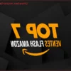 Amazon Flash Sales: Up to 70% Off 7 Popular Products
